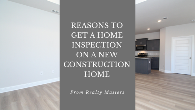 Reasons to get a New Construction Home Inspection